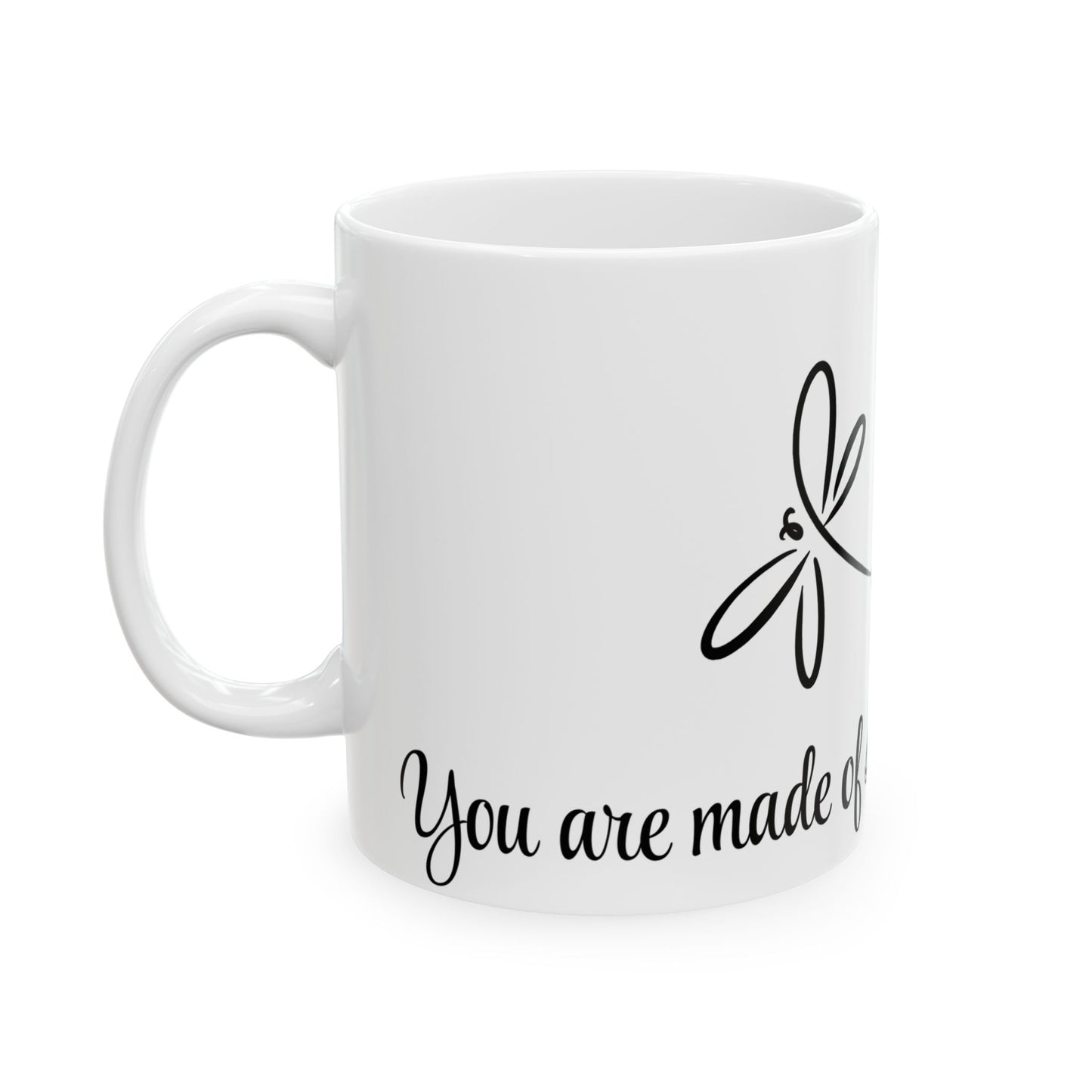Inspirational Ceramic Mug - "Made of Stardust and Strength" - Unique Gift for Dreamers & Motivators