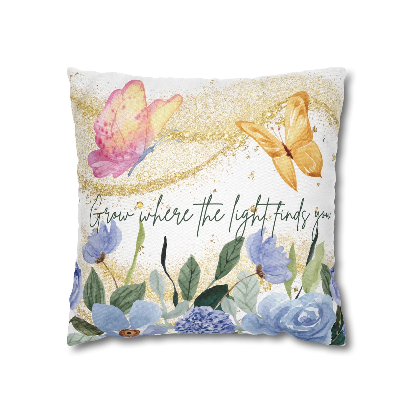 Butterfly & Floral Quote Pillow – “Grow Where the Light Finds You” Watercolor Cushion