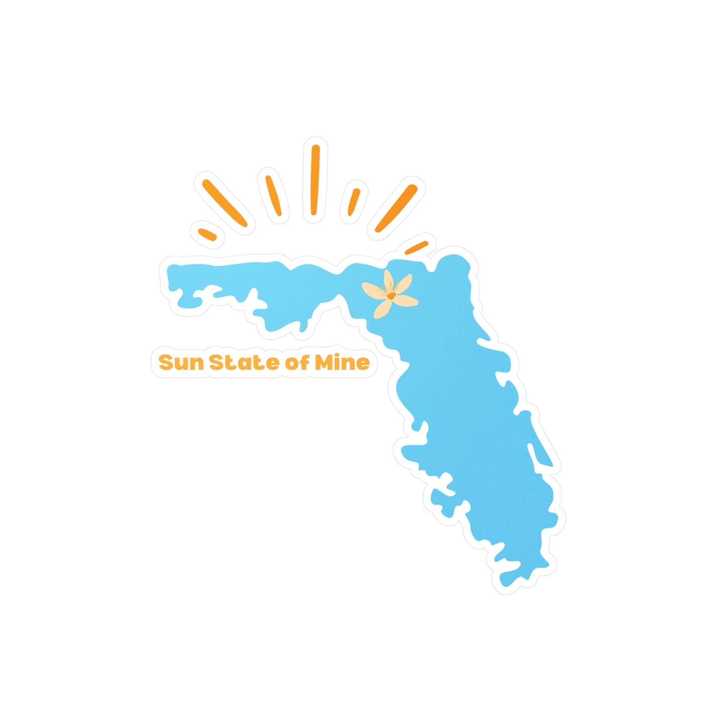 Sun State of Mine Florida Sticker – Kiss-Cut Vinyl Decal | Stardust Cove