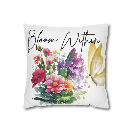 Bloom Within Throw Pillow – Inspirational Floral Butterfly Pillowcase – Watercolor Quote Cushion Cover