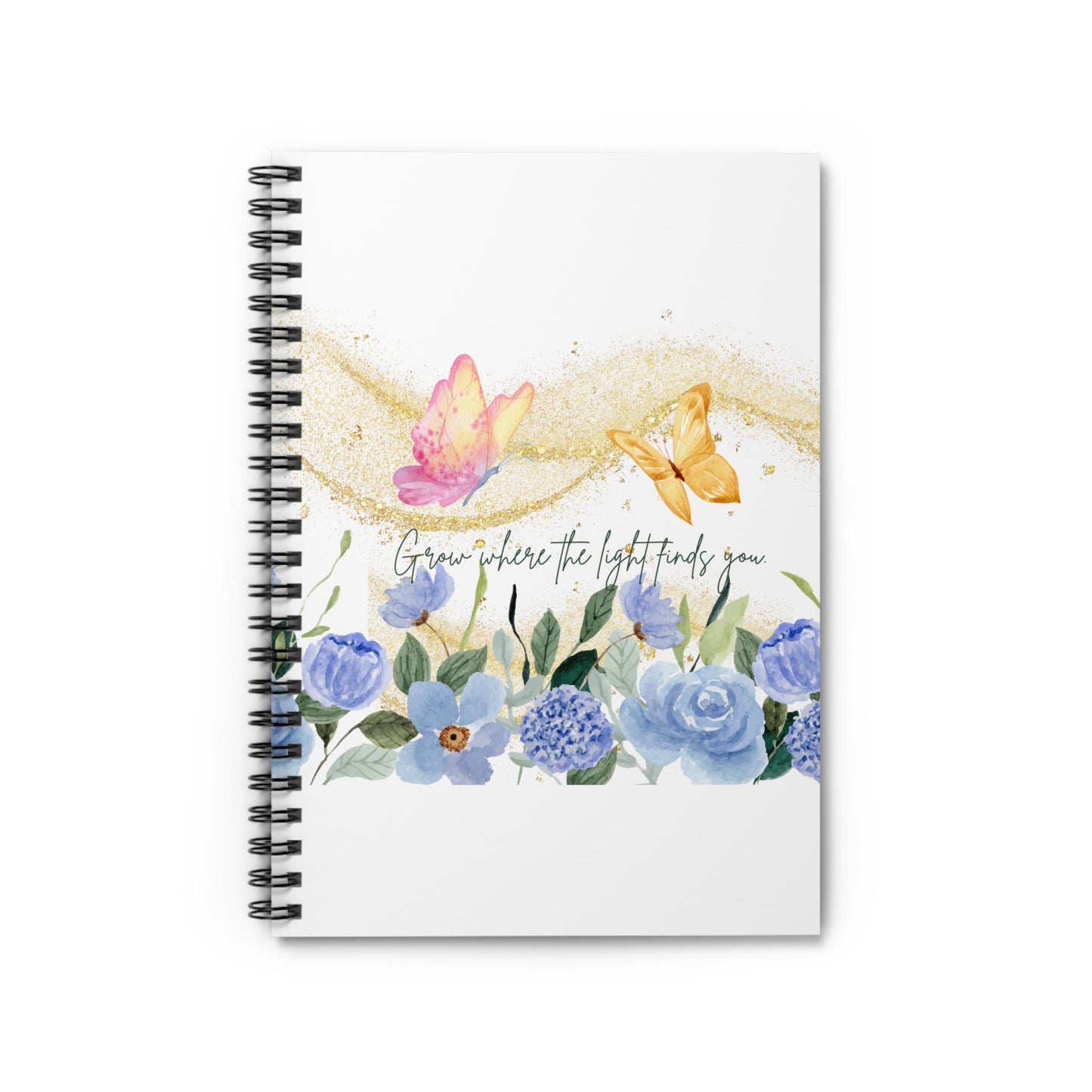 Inspirational Spiral Notebook - 'Grow Where the Light Finds You', Floral Butterfly Journal, Gift for Students, Nature Lovers, Spring,