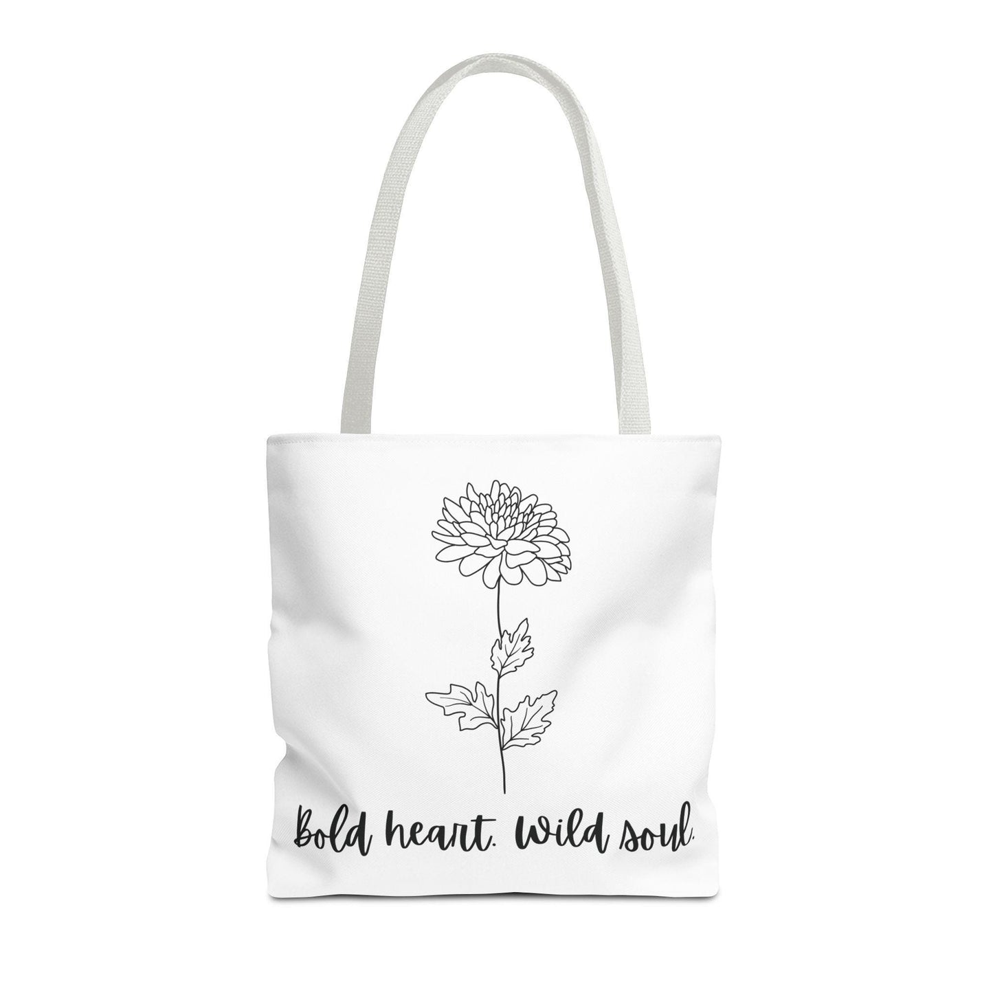 Bold Heart Wild Soul Tote Bag, Floral Tote, Inspirational Shopper, Eco-Friendly Bag, Gift for Her, Everyday Use